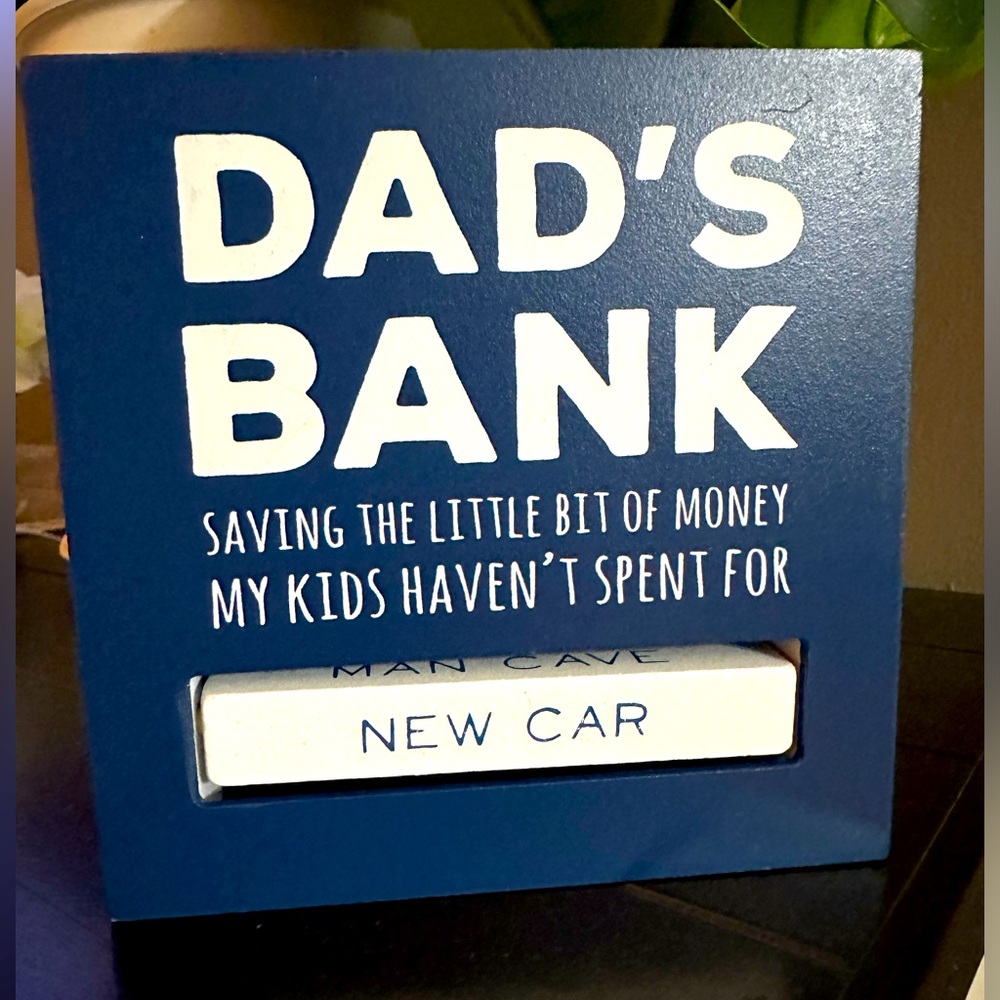 DAD’S BANK WOODEN DECORATIVE PIGGY BANK